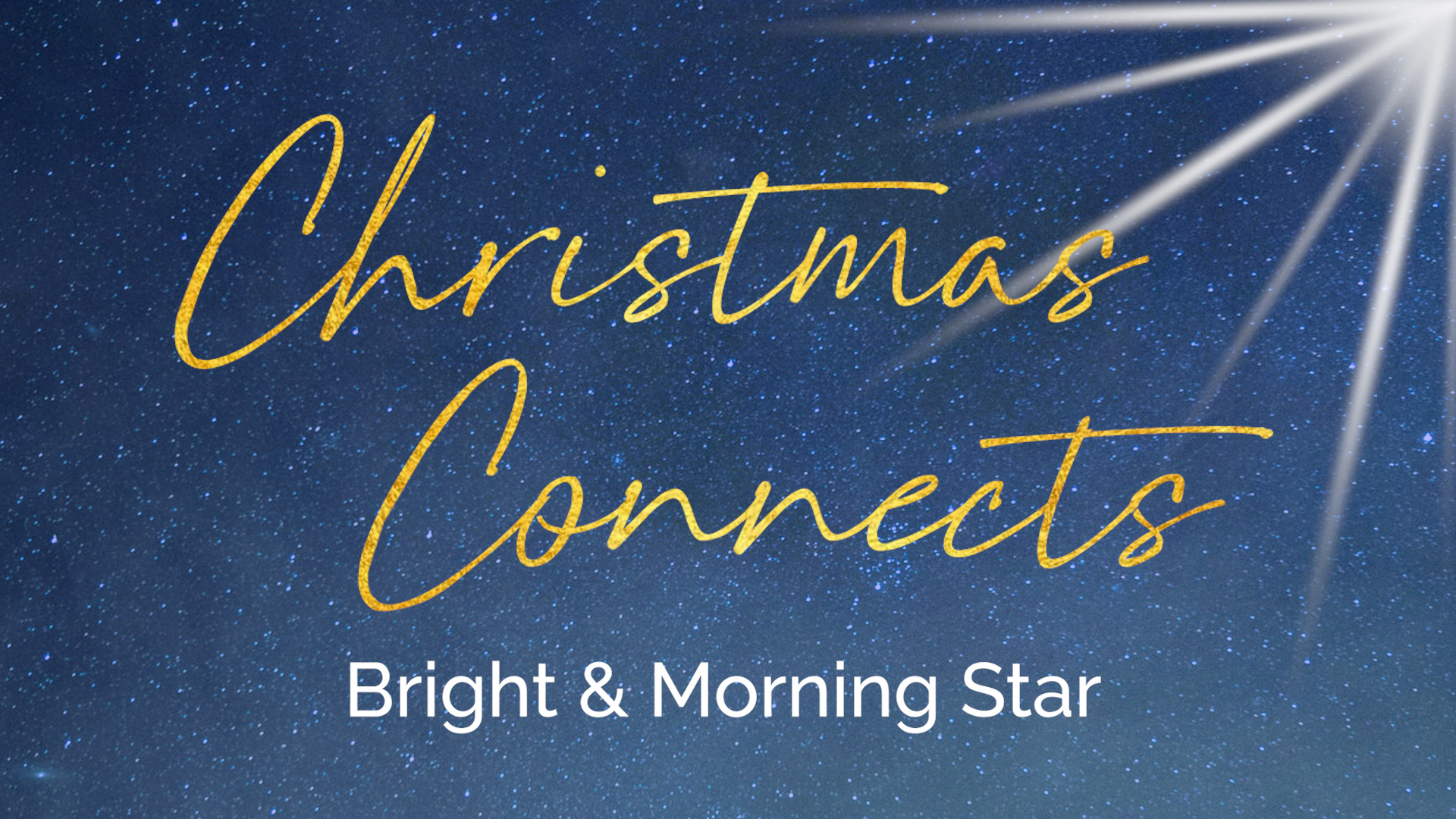 Bright & Morning Star